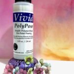 Vivid PolyPour 8oz. Bottle, Acrylic- Varnish Bloom Base